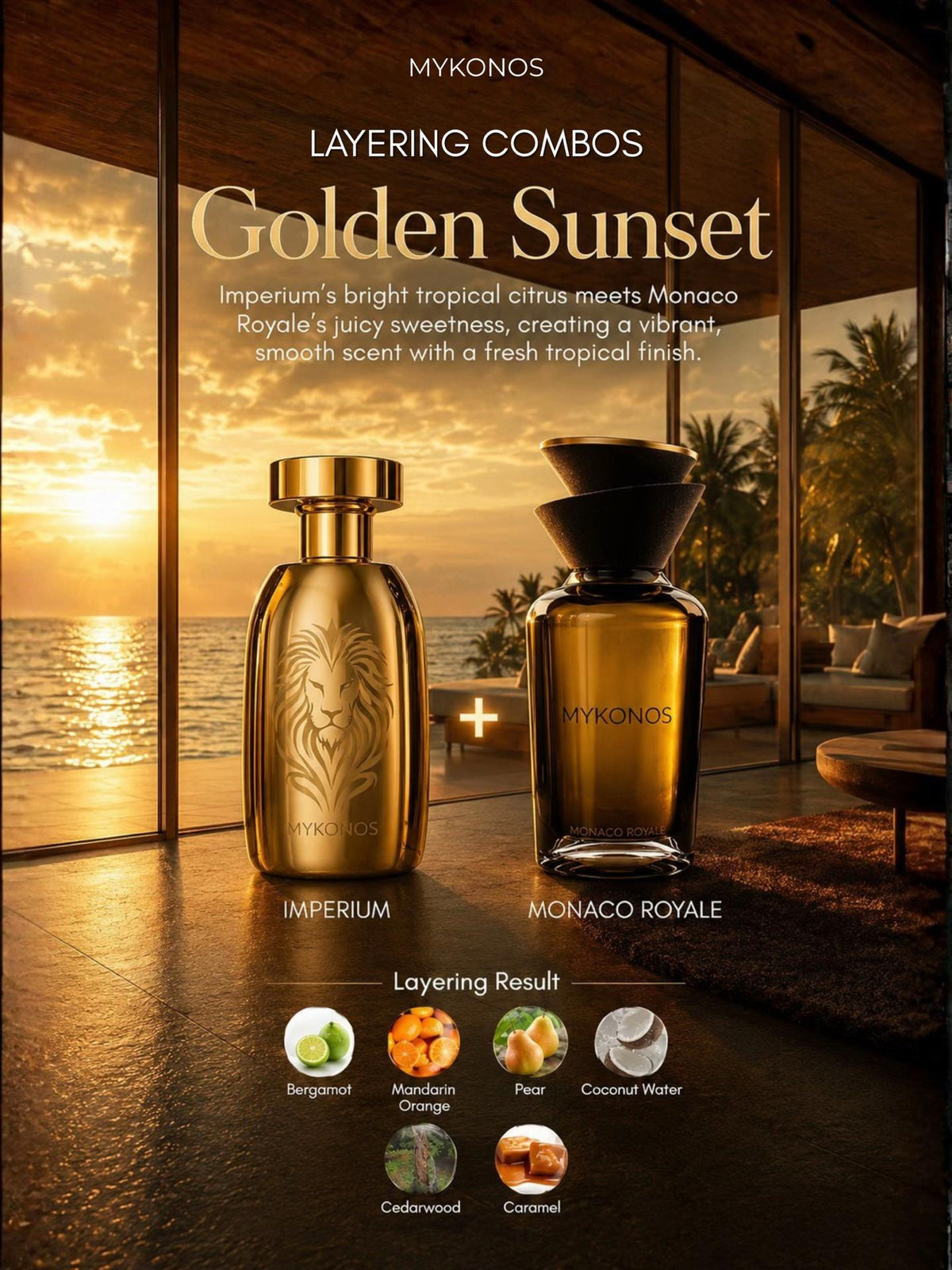Golden Sunset: Layering Mykonos Empire (Imperium) and Monaco Royale